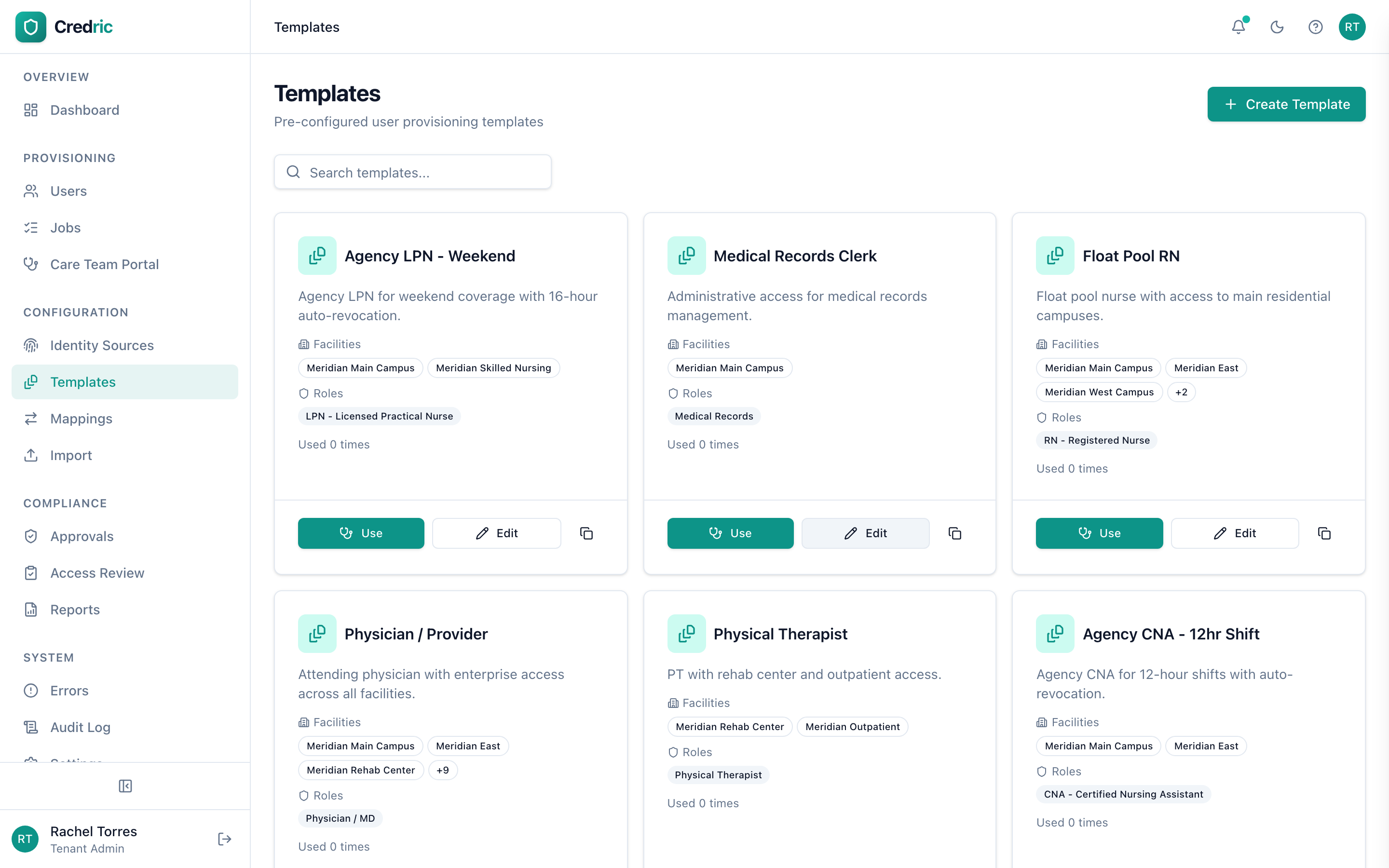 Provisioning templates for quick user creation with pre-configured roles and facilities
